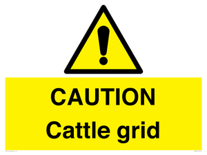 CAUTION Cattle grid